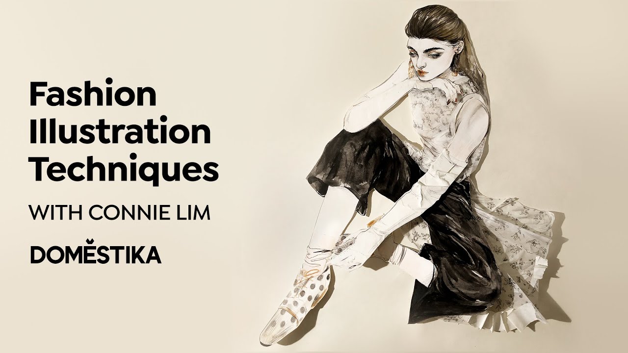 T&eacute;cnicas creativas para la ilustraci&oacute;n de moda  | Un curso de Connie Lim | Domestika