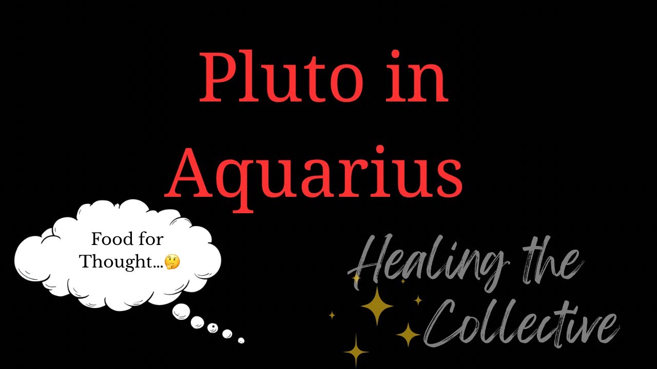 ✨ Pluto in Aquarius: How the Collective Begins to Heal