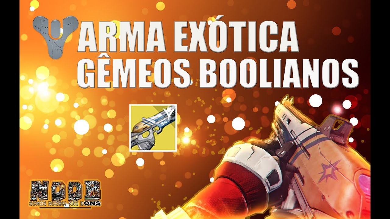 Destiny (PS4) - Gêmeos Boolianos (Boolean Gemini) - Noobons