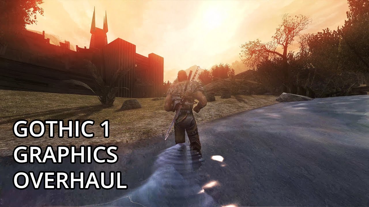 Gothic 1 - Ultra Modded 4k Graphics Showcase 2018