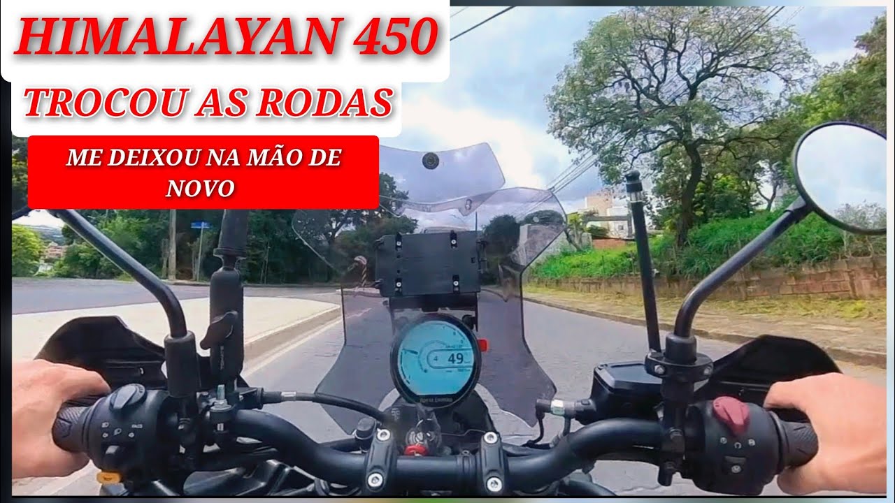 HIMALAYAN 450 ,trocou as rodas e me deixou na mão novamente #himalayan450 