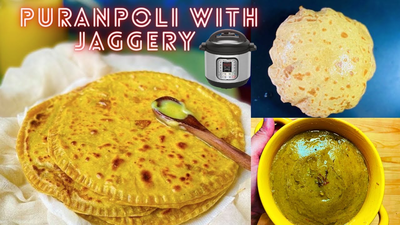 Instant Pot Jaggery Puran-poli (Pressure cooker) | How to make Vedmi (Puran Poli ) | Puran Poli