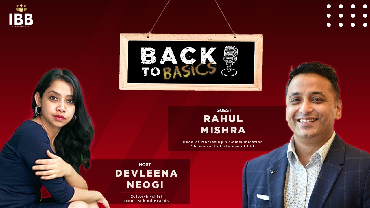 Exclusive Talk with Rahul Mishra - Head of Marketing, Shemaroo Entertainment | Icons Behind Brands