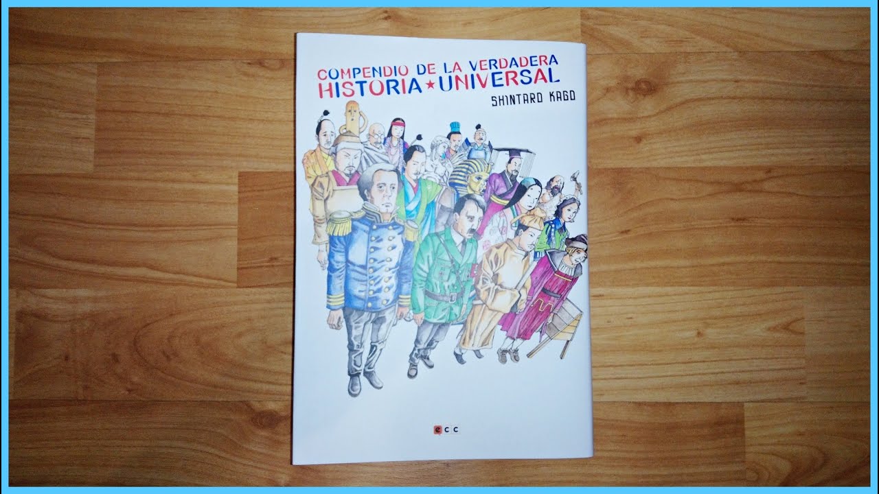 Reseña manga 📚 Compendio de la verdadera historia universal ★ Mustangcillo