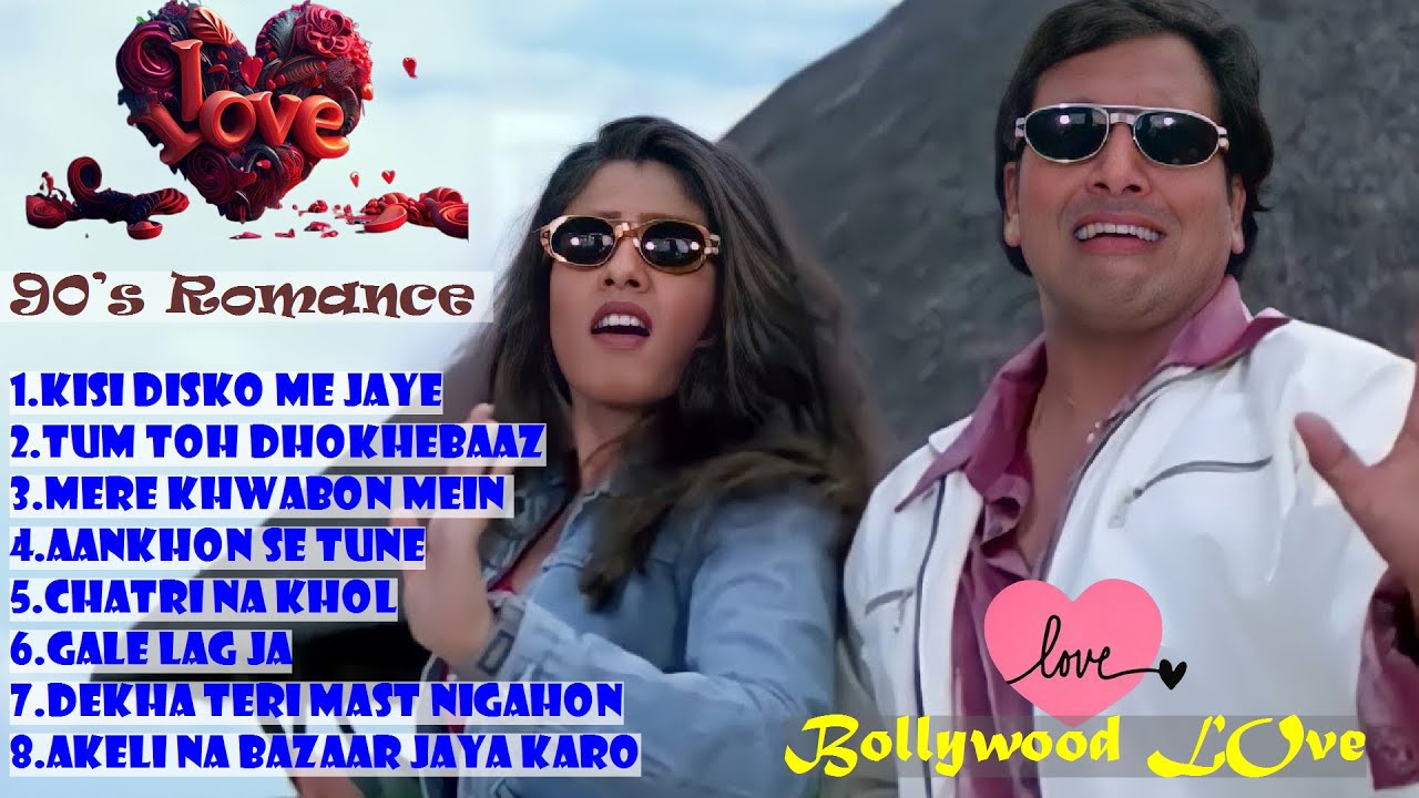 90&rsquo;s Romantic songs ,Bollywood dance Love, ,90&rsquo;s love hindi songs, , , Kumar Sanu, Udit, Alka, Lata