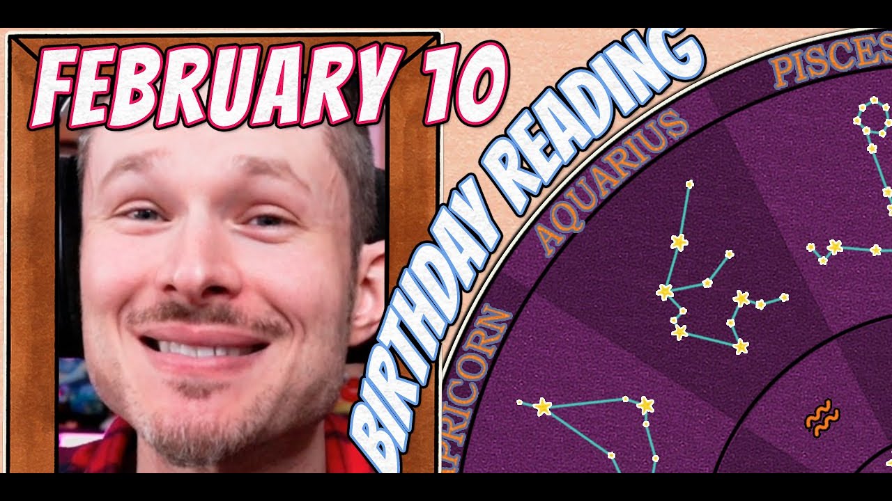 'Secret Language of Birthdays' February 10 Birthday Reading 🥳