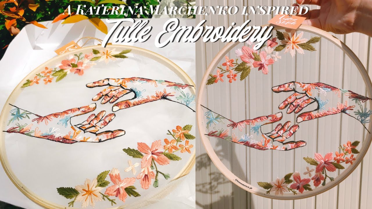 Tulle Hand Embroidery (Floating embroidery by Milcah)