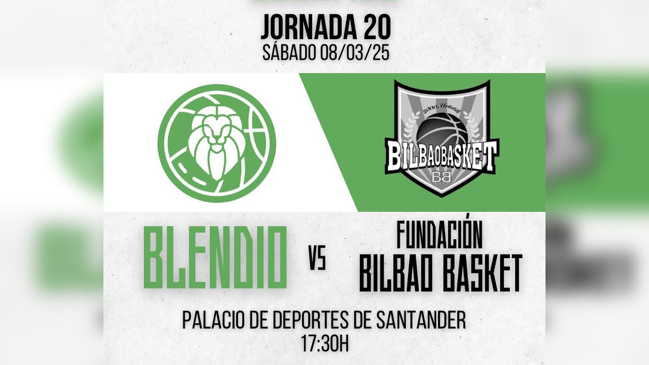 BLENDIO VS FUNDACIÓN BILBAO BASKET FUNDAZIOA