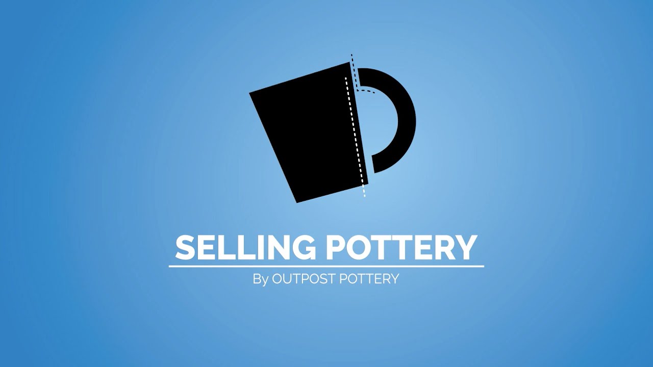 Selling Pottery - a new course from Outpost Pottery