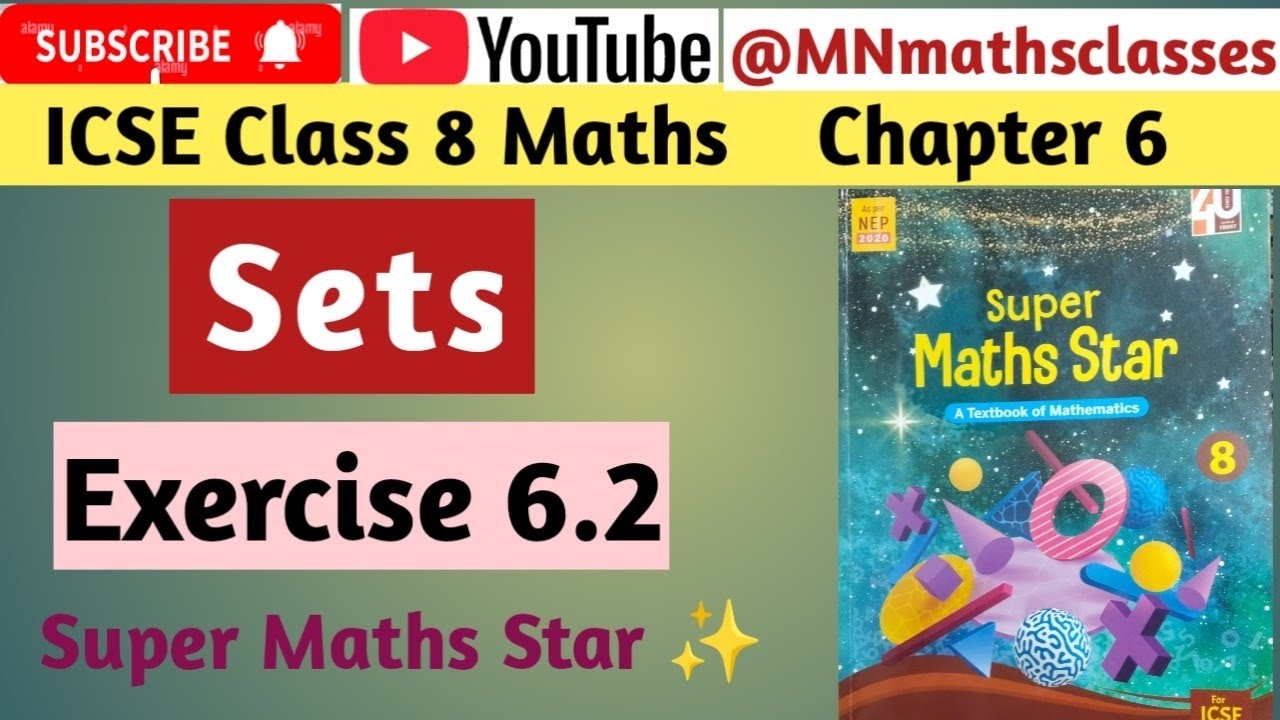  Icse Class 8 Maths Chapter 6 || Sets || Exercise 6.2 || Super Maths Star || 