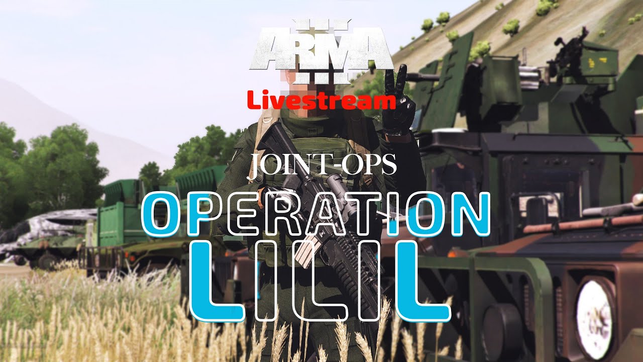 [ARMA 3] JOOPS - OPERATION LILIL ft #josgc