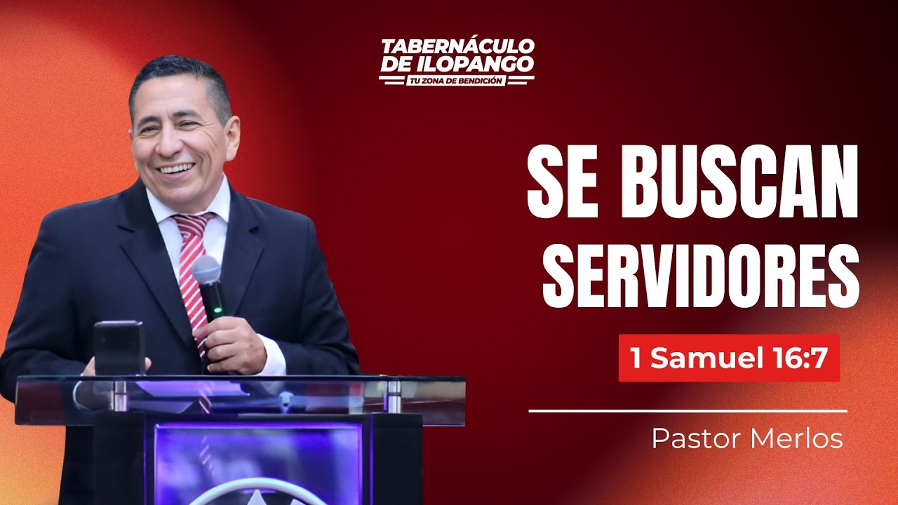 Se buscan servidores - Pastor Merlos | EBM 04.03.2026