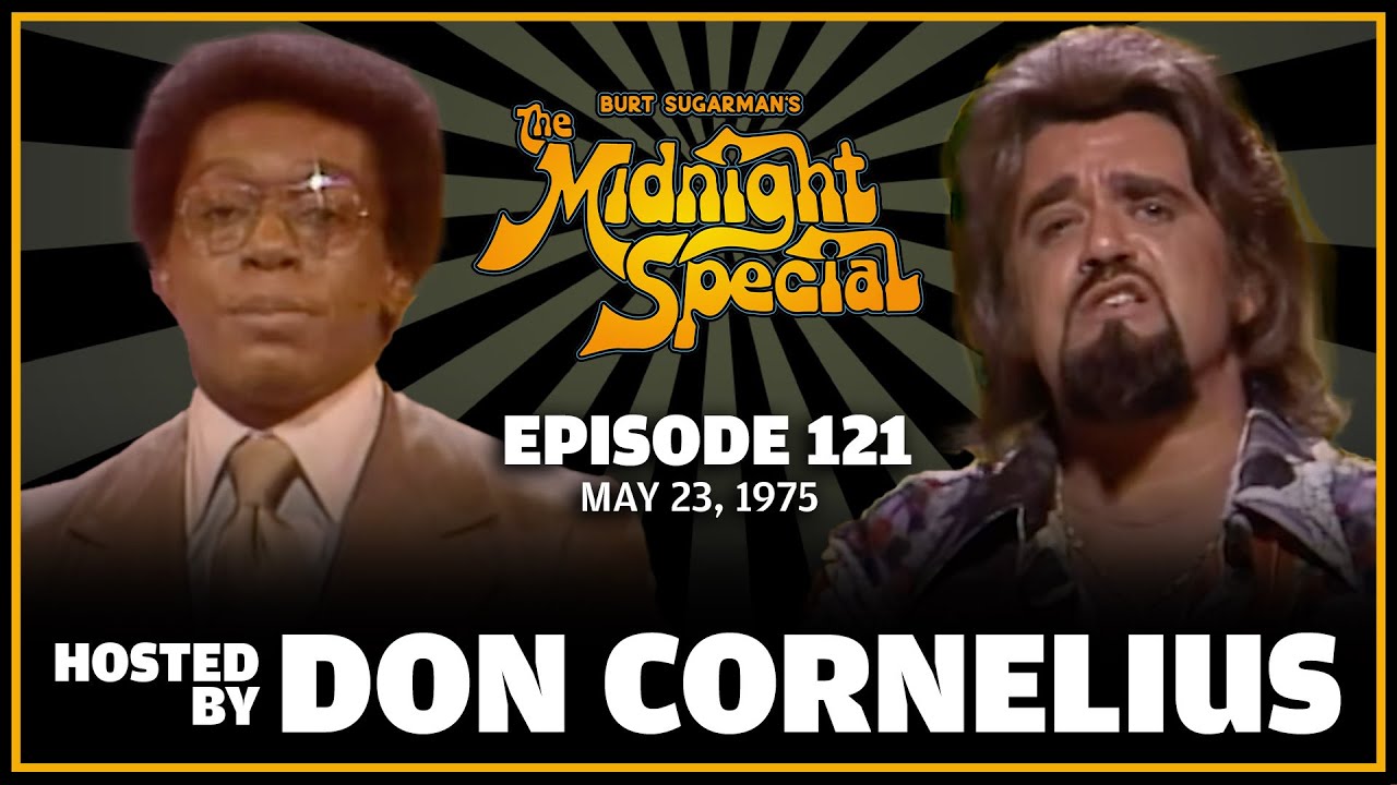 Ep 121 - The Midnight Special Episode |  May 23, 1975