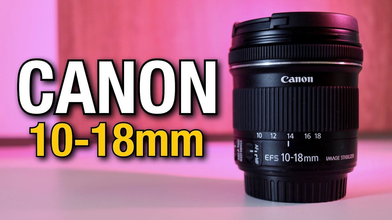 A Lente Grande Angular Perfeita pra Vídeos e Vlogs? Testei a Canon 10-18mm! 🎥🌍
