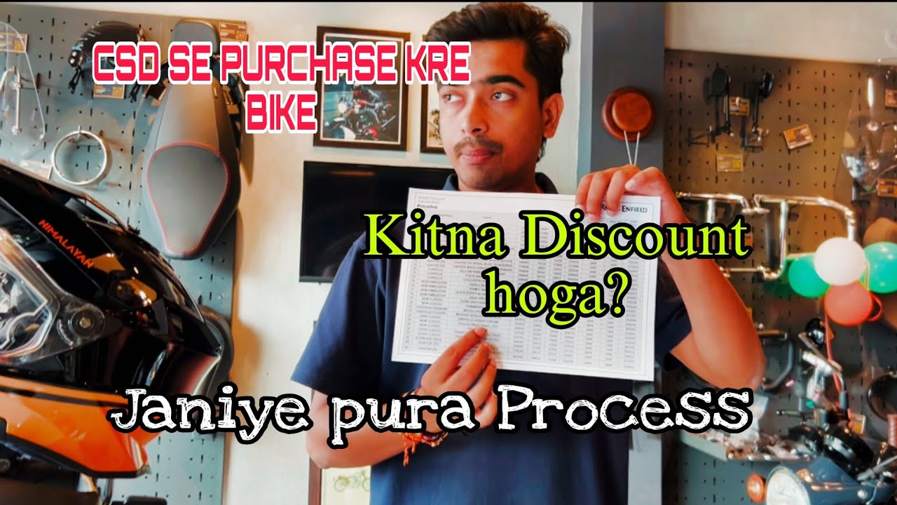 CSD SE BIKE KAISE KHARIDE || HOW TO PURCHASE MOTORCYCLE THROUGH CSD || ROYAL ENFIELD 