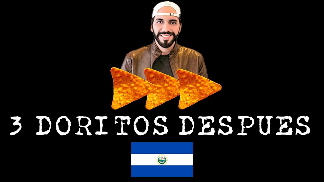 NAYIB BUKELE 😎 3 DORITOS DESPUÉS EL SALVADOR  ❤️🇸🇻