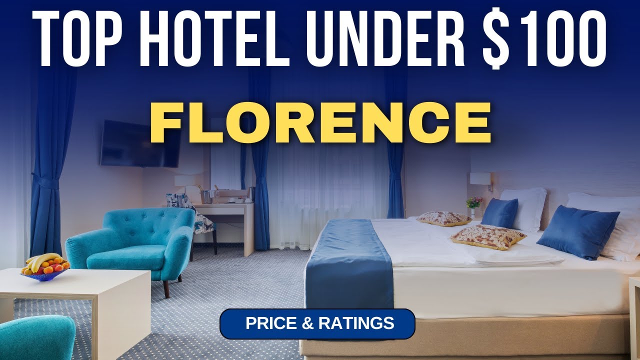 Budget Hotel in Florence under $100 | Best Hotel in Florence