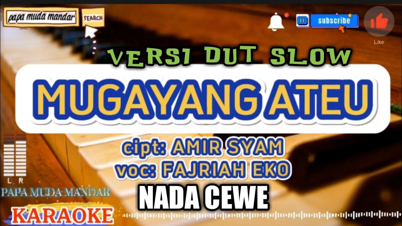 mugayang ateu karaoke versi nada cewe|fajria eko 