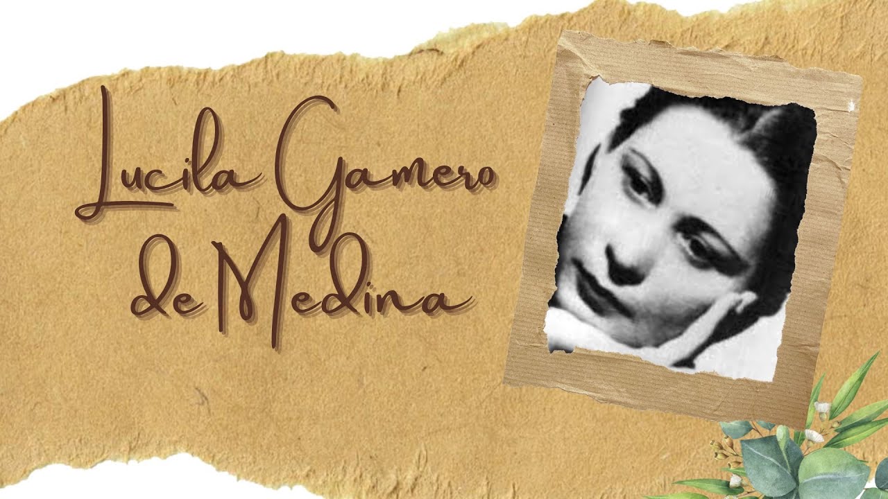 Lucila Gamero de Medina