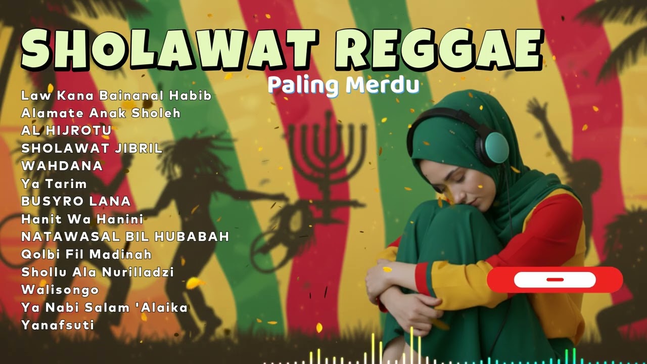 😢 Sholawat Reggae Paling Merdu – Energi Religi Lembut untuk Jiwa Tenang & Pikiran Rileks 😔
