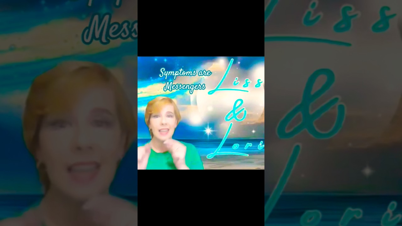 Symptoms are Messengers Metaphysics 