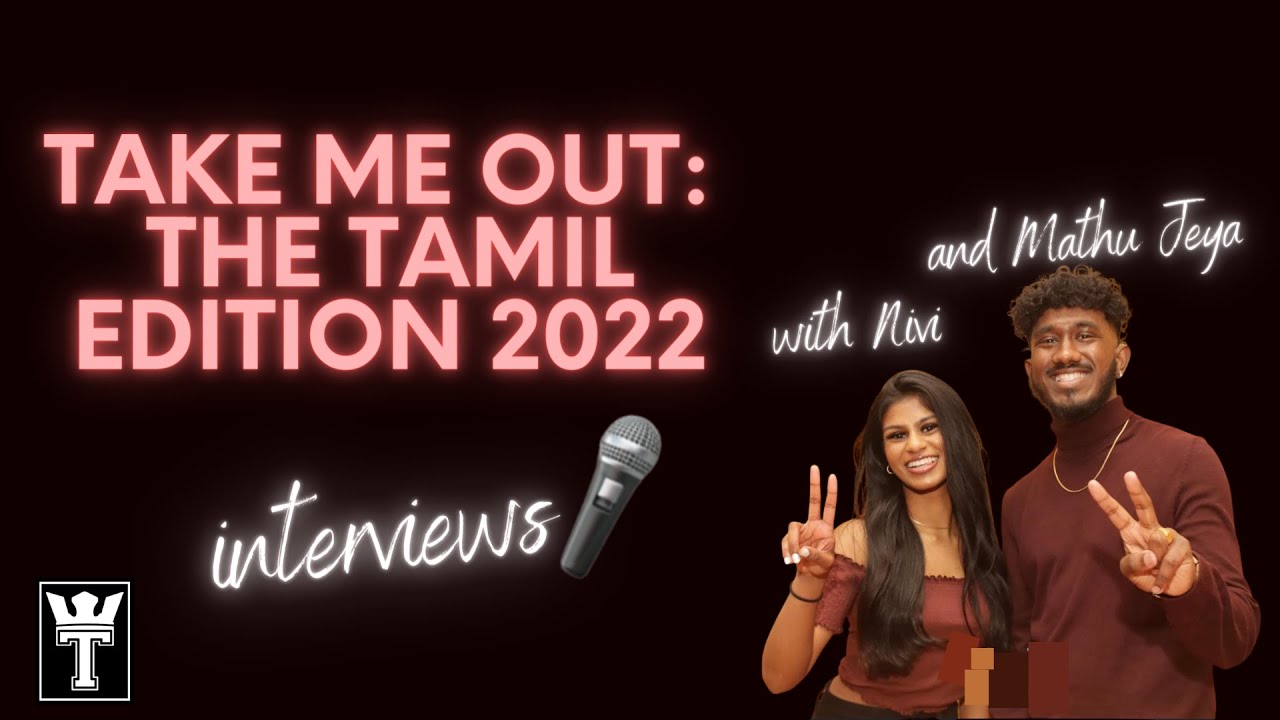 Take Me Out: The Tamil Edition 2022 - Inteviews | Hosted by Nivi and Mathu Jeya