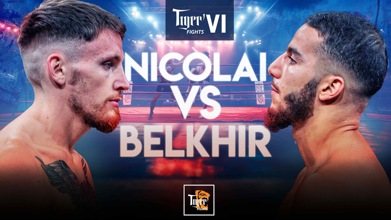TF6 -  Tahar BELKHIR vs Max NICOLAI