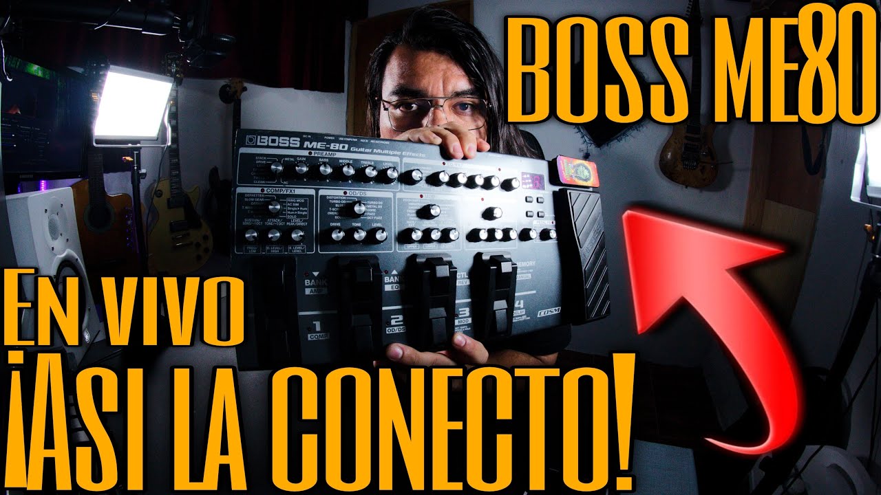 ¡Así CONECTO mi pedalera BOSS ME-80 EN VIVO 2.0! - 2025