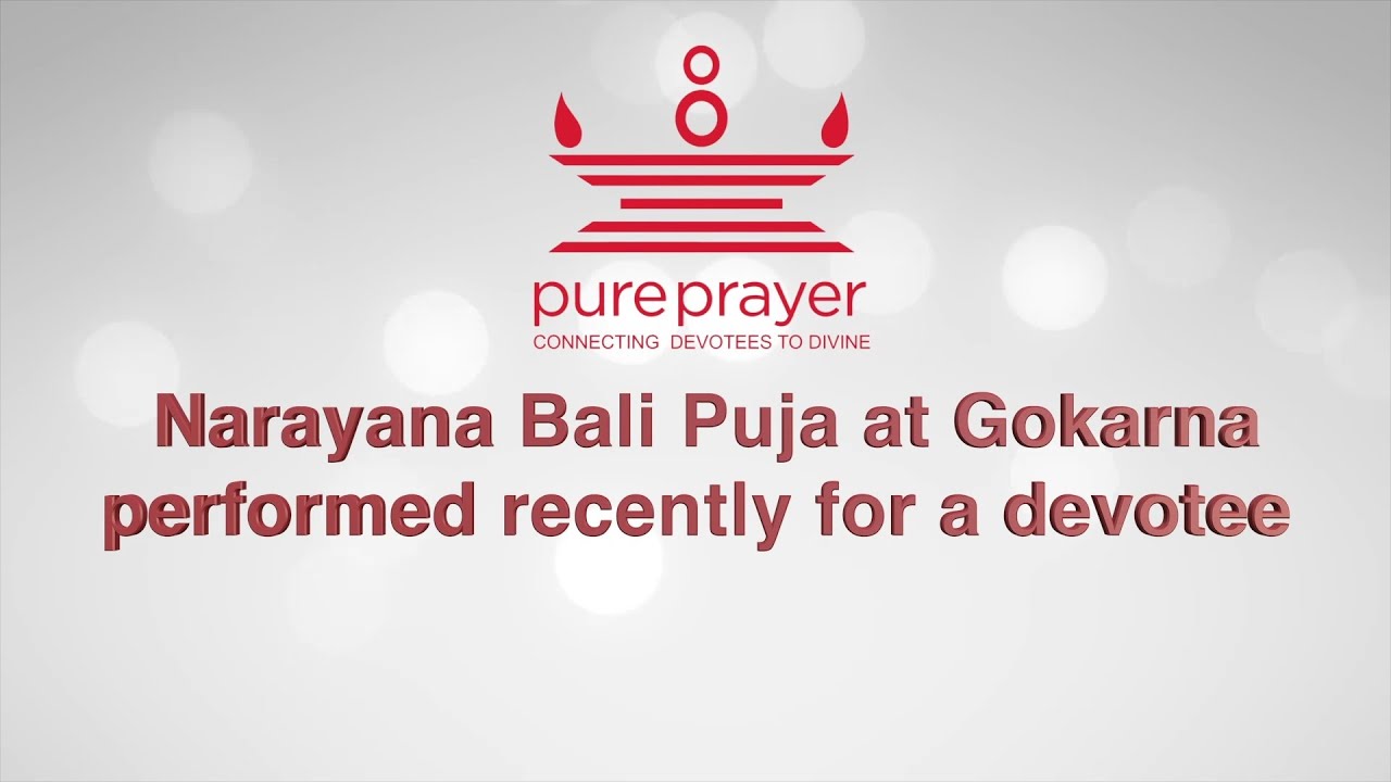 Narayanabali Puja with Japas at Gokarna kshetra | Pureprayer