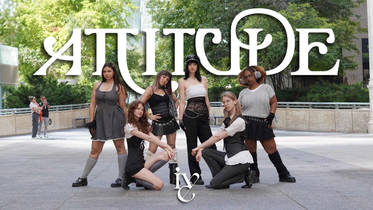 [KPOP IN PUBLIC] IVE (아이브) ‘ATTITUDE’ | Chicago