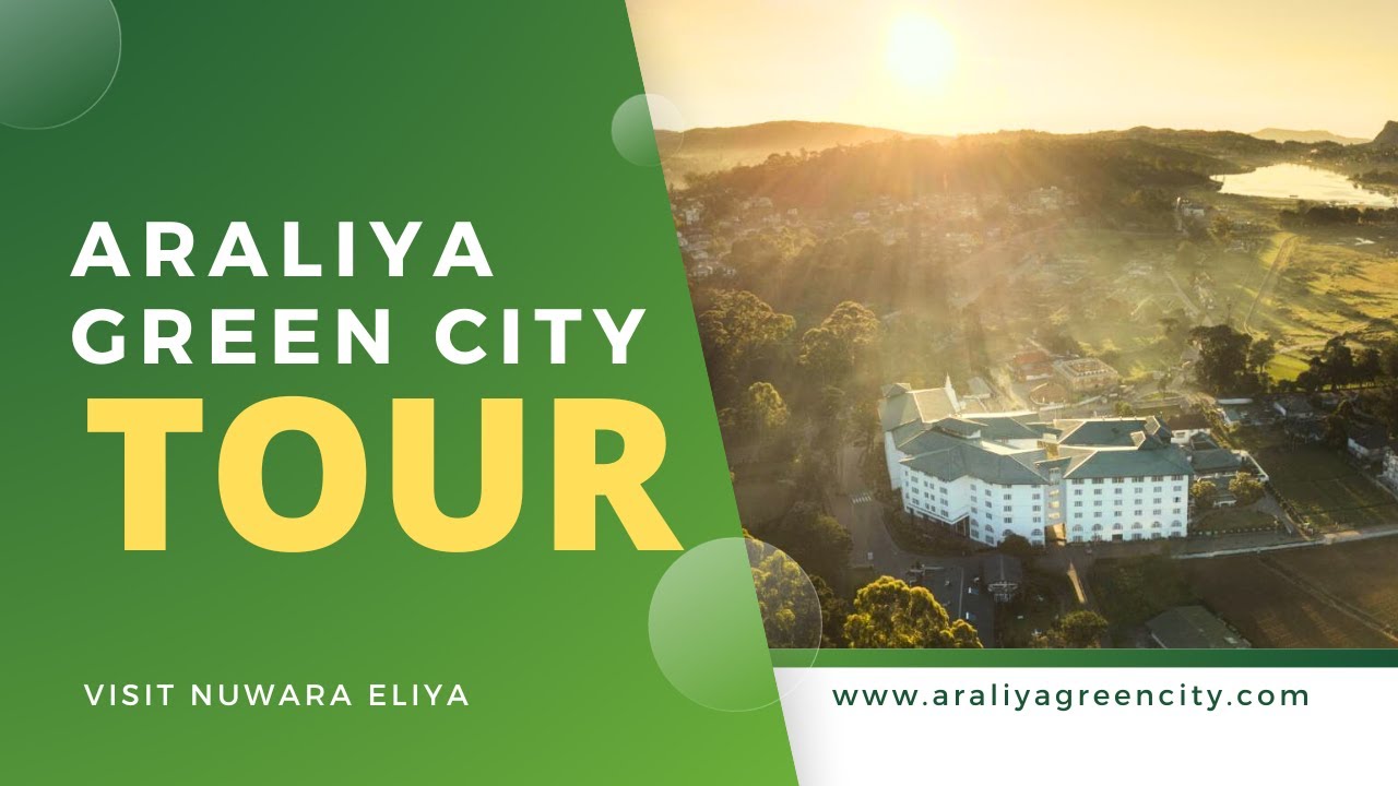 Araliya Green City