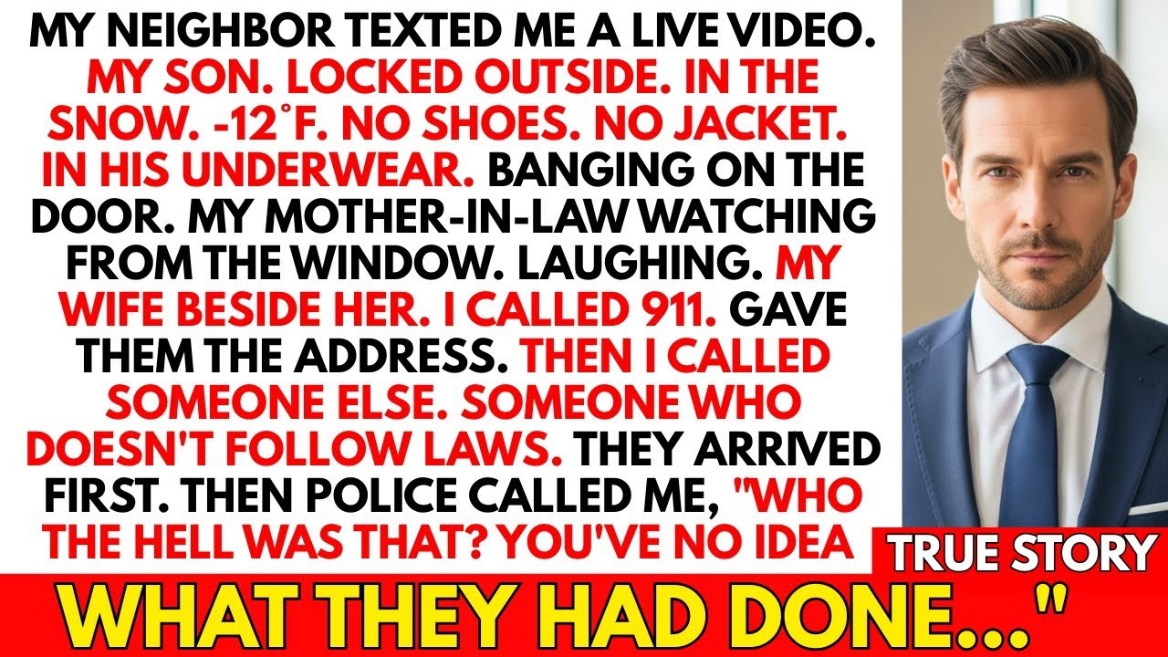 Neighbor Sent Video  Son Locked Outside   12°F  No Shoes  MIL Laughing  My Wife Beside Her