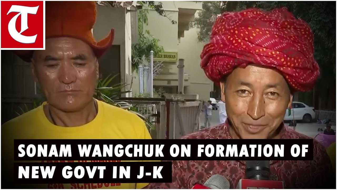 Activist Sonam Wangchuk speaks on formation of new govt in J-K
