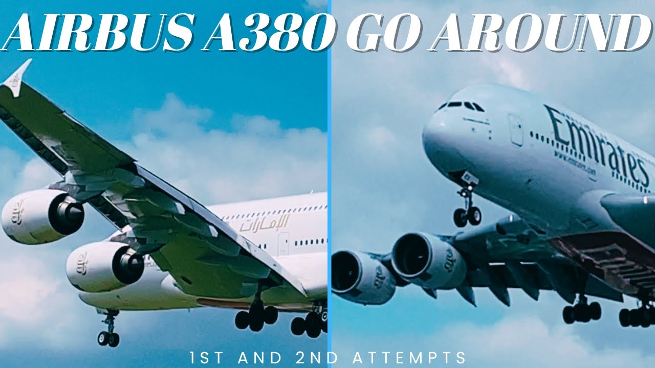 Airbus A380 MISSES Touchdown Zone! Go Around and 2nd Attempt!