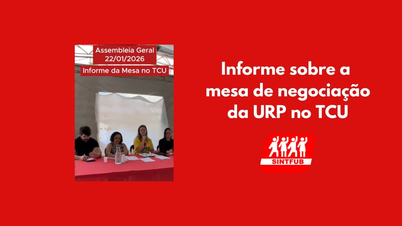 22/1: Informe sobre a Mesa de Negociação no TCU