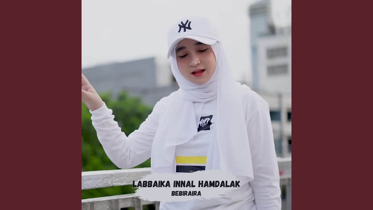 Dj Labbaika Innal Hamdalak
