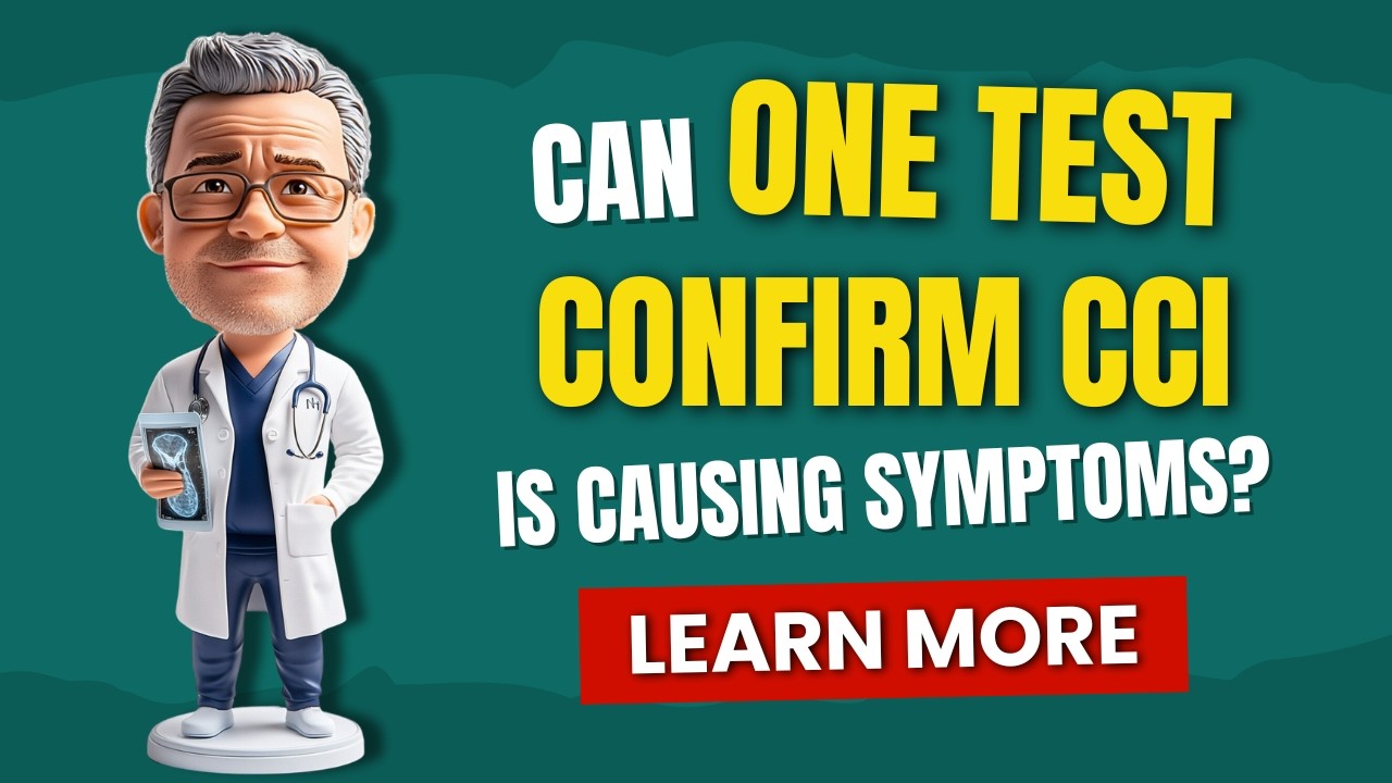 Is There a Single Test that Confirms that CCI Is Causing Your Symptoms?