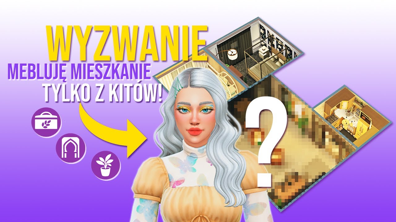 MEBLUJĘ TYLKO Z KITÓW *KOLEKCJI* MIESZKANIE! THE SIMS 4 - WYZWANIE