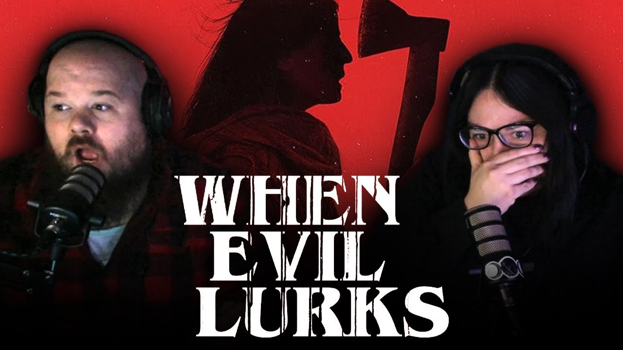 so… WHEN EVIL LURKS (2023) | Movie Reaction *First Time Watching*
