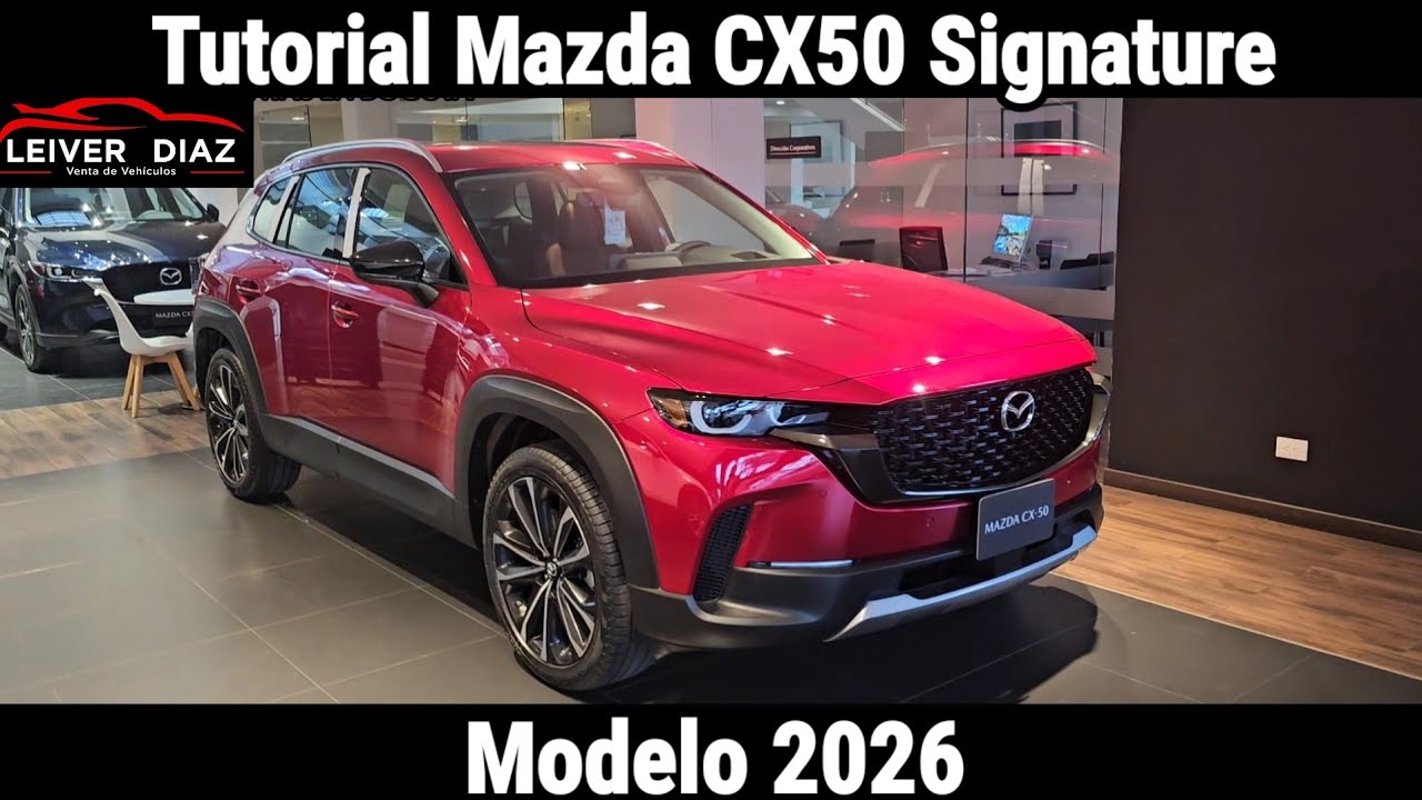Tutorial Mazda CX50 Signature Turbo 2026
