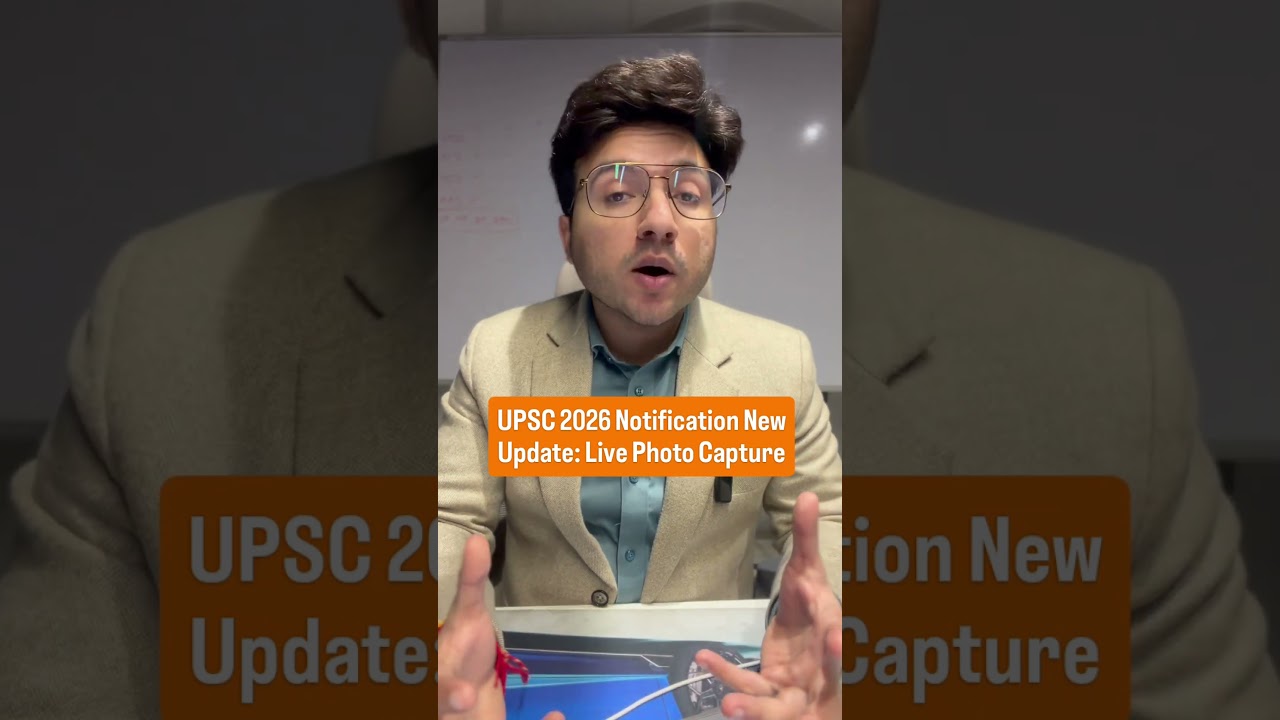 UPSC 2026 Notification: Live Photo Capture Update | Sumit Sir | Best IAS Coaching | 9700796000