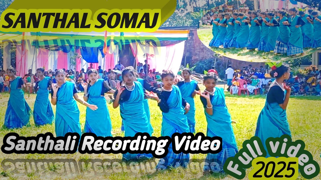 SANTHAL SOMAJ TALE ADIGI MOJ / Santhali Video Hd 2025// #newsanthalivideo2025 #santhalivlogger 