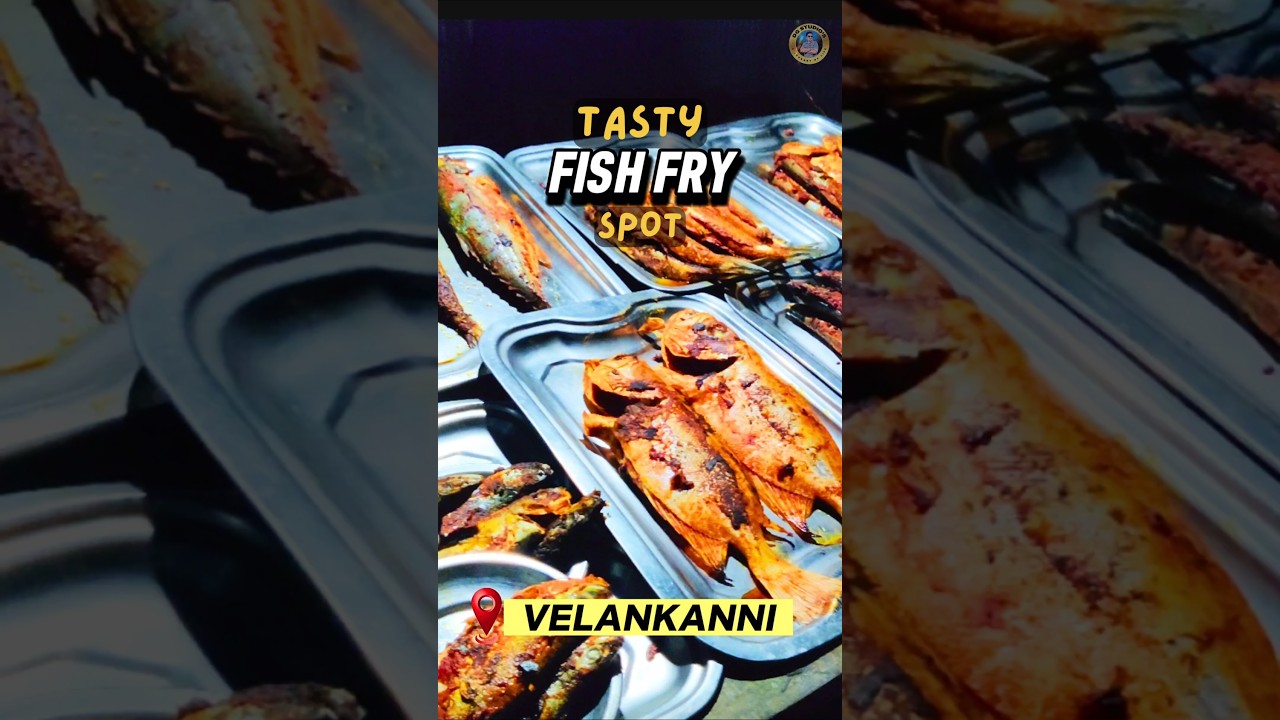 ✨Velankanni la Fish Fry🐟 🦀Semahh tasty miss பண்ணாதீங்க | மீன் வருவல்  beach side shop  @Velankanni