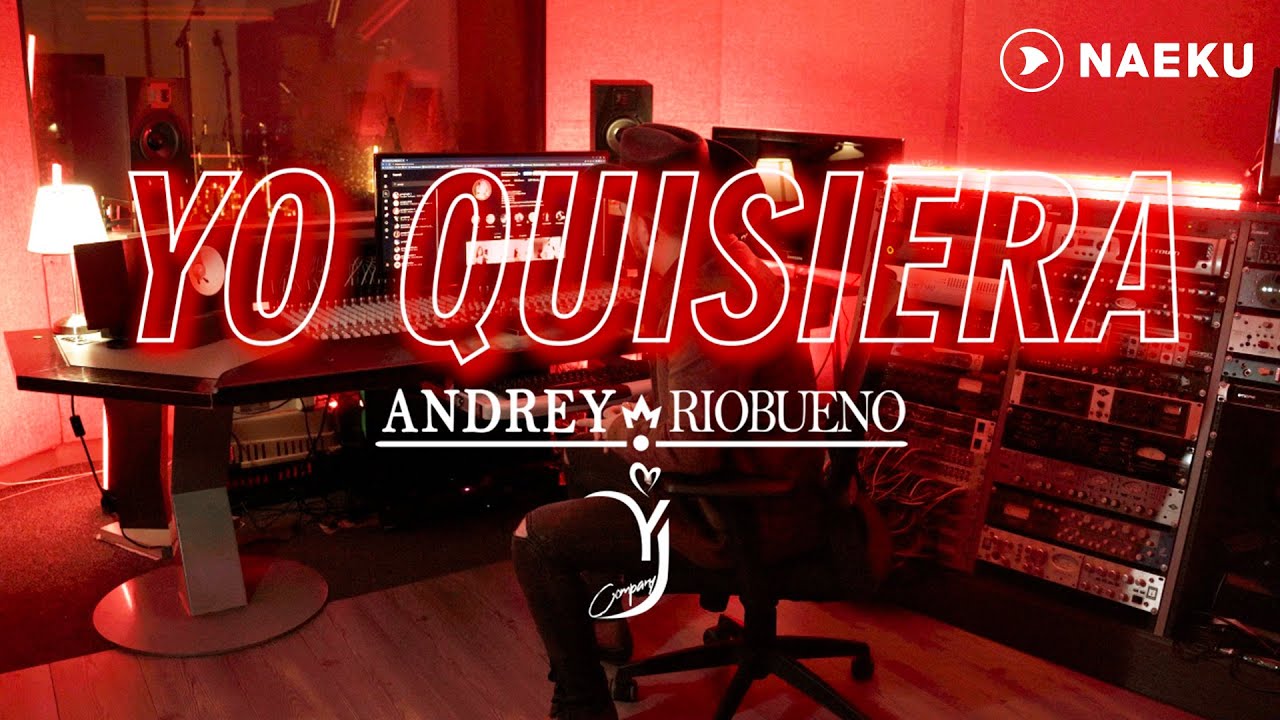 Andrey Riobueno - Yo Quisiera (Official Lyric)