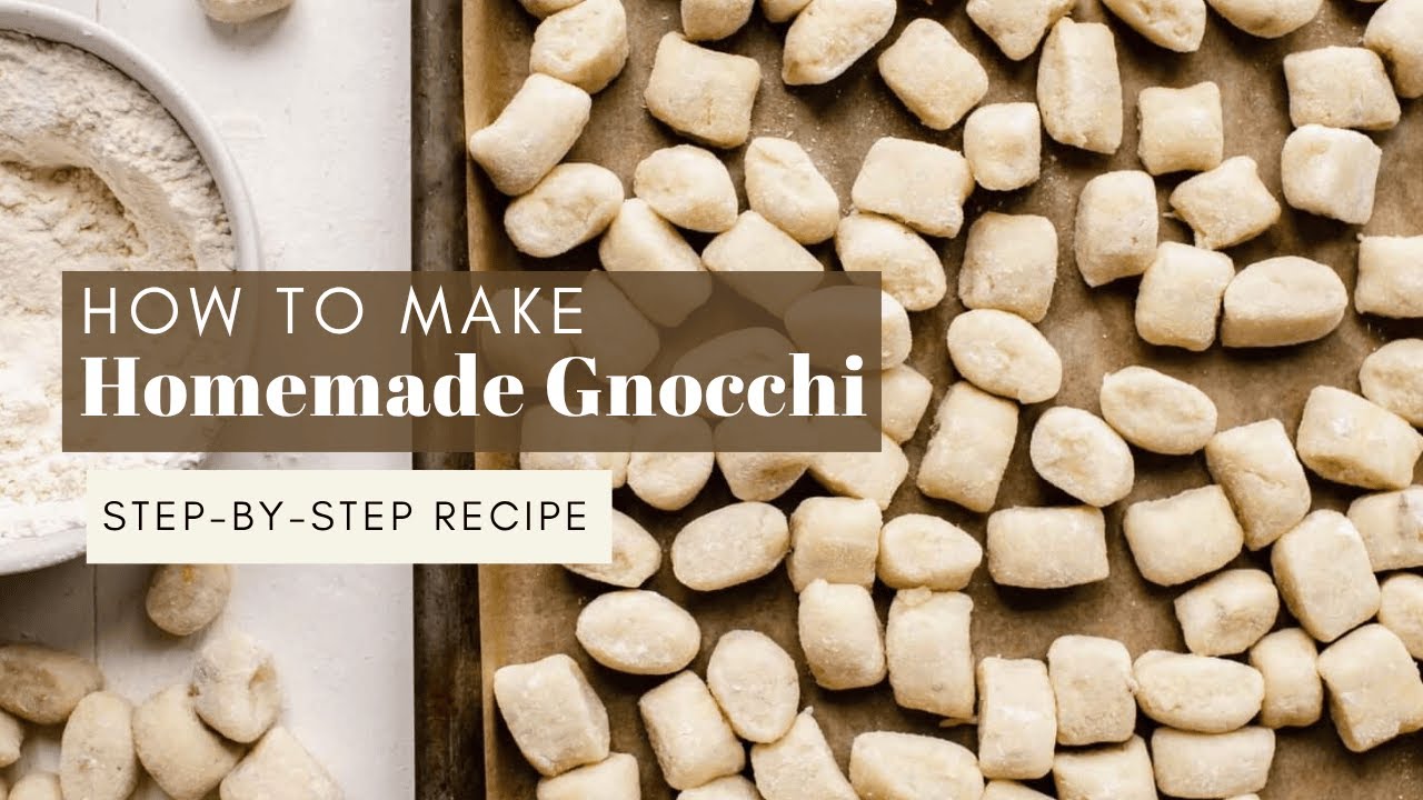 How to Make Homemade Gnocchi