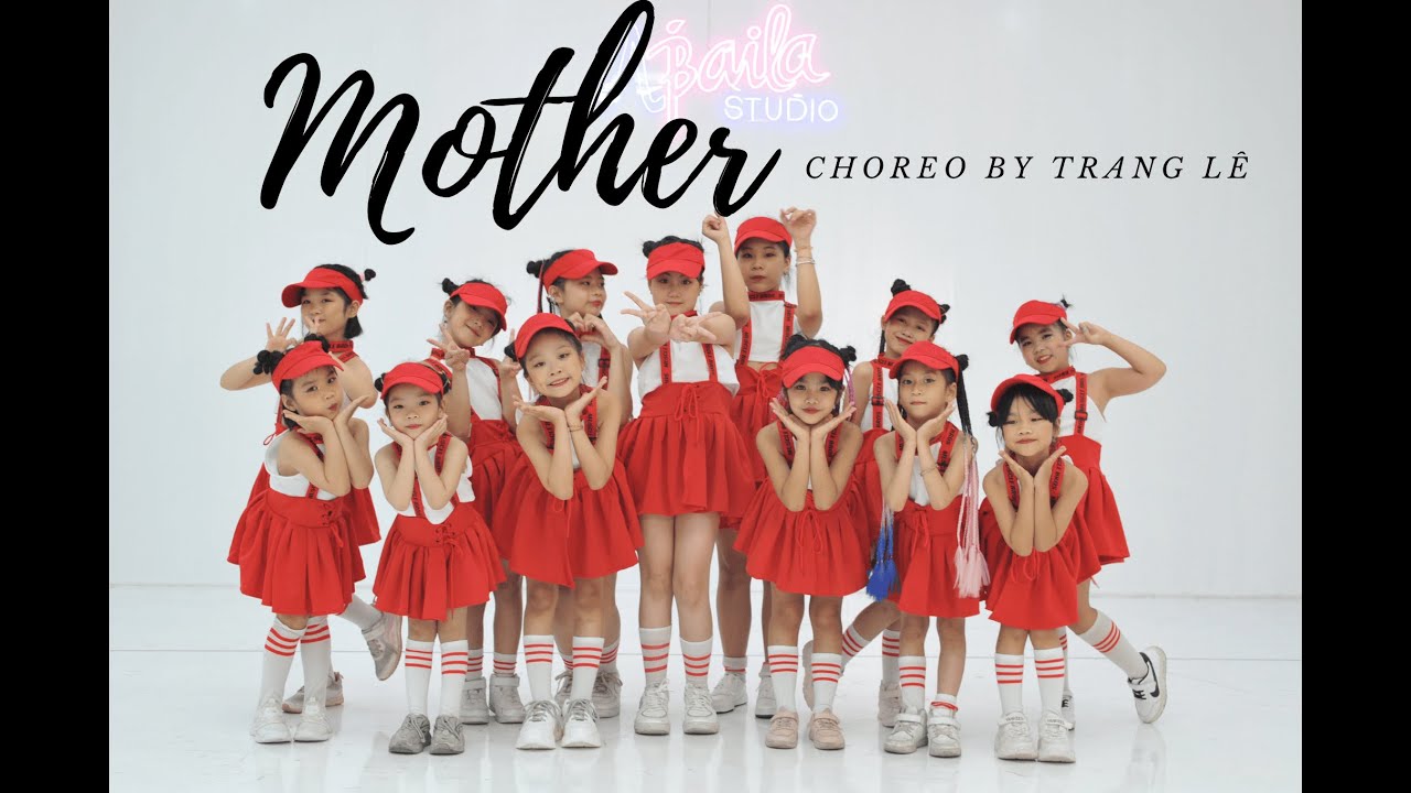 MOTHER - MEGHAN TRAINOR - CHOREO BY TRANG LÊ | ZUMBA KIDS | ABAILA