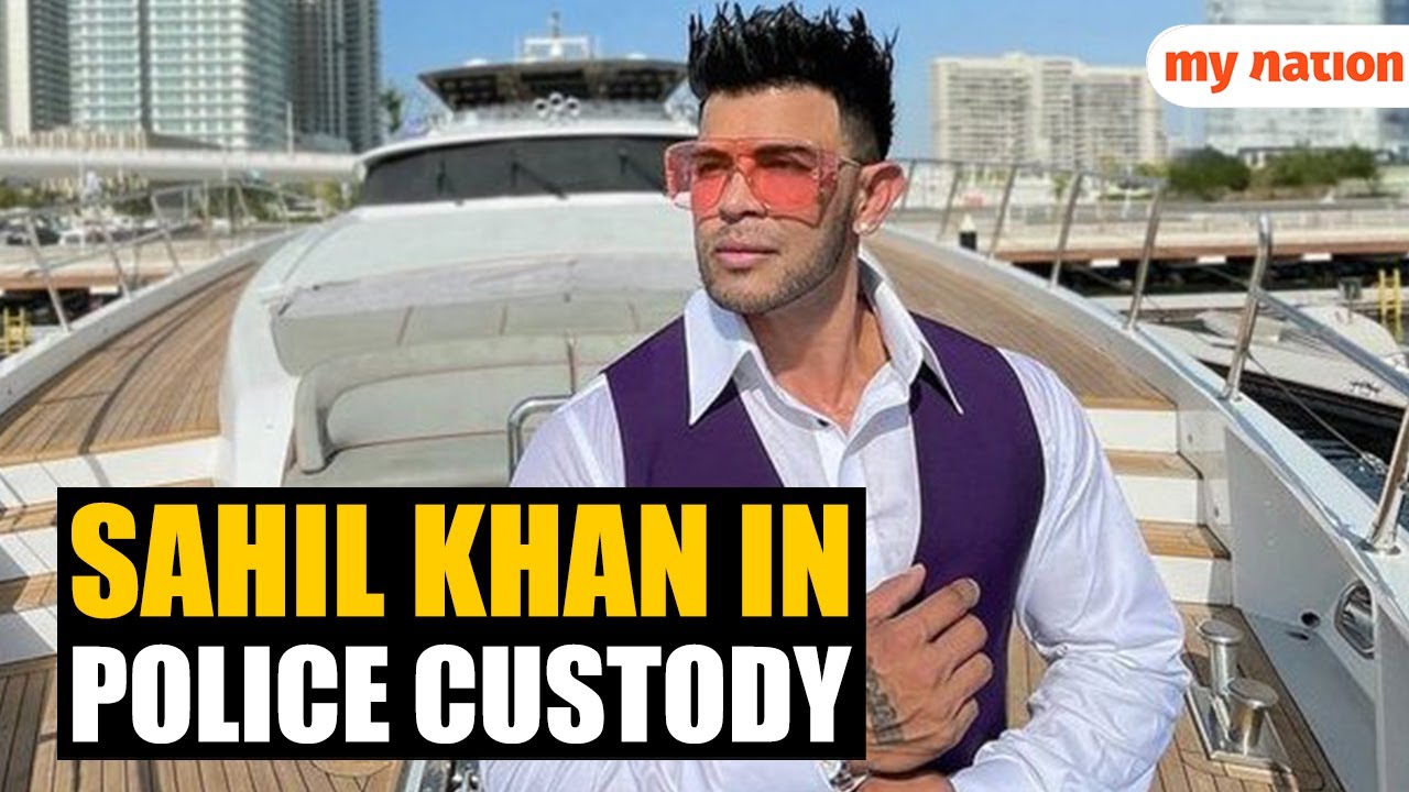 Mahadev betting app case: Actor Sahil Khan sent to police custody till May 7
