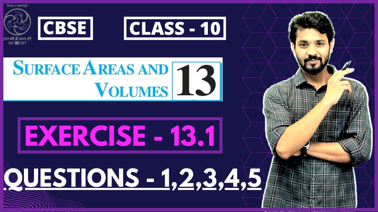 Class 10 Maths | Chapter 13 | Surface Areas And Volumes | Exercise 13.1 | Questions 1, 2, 3, 4, 5