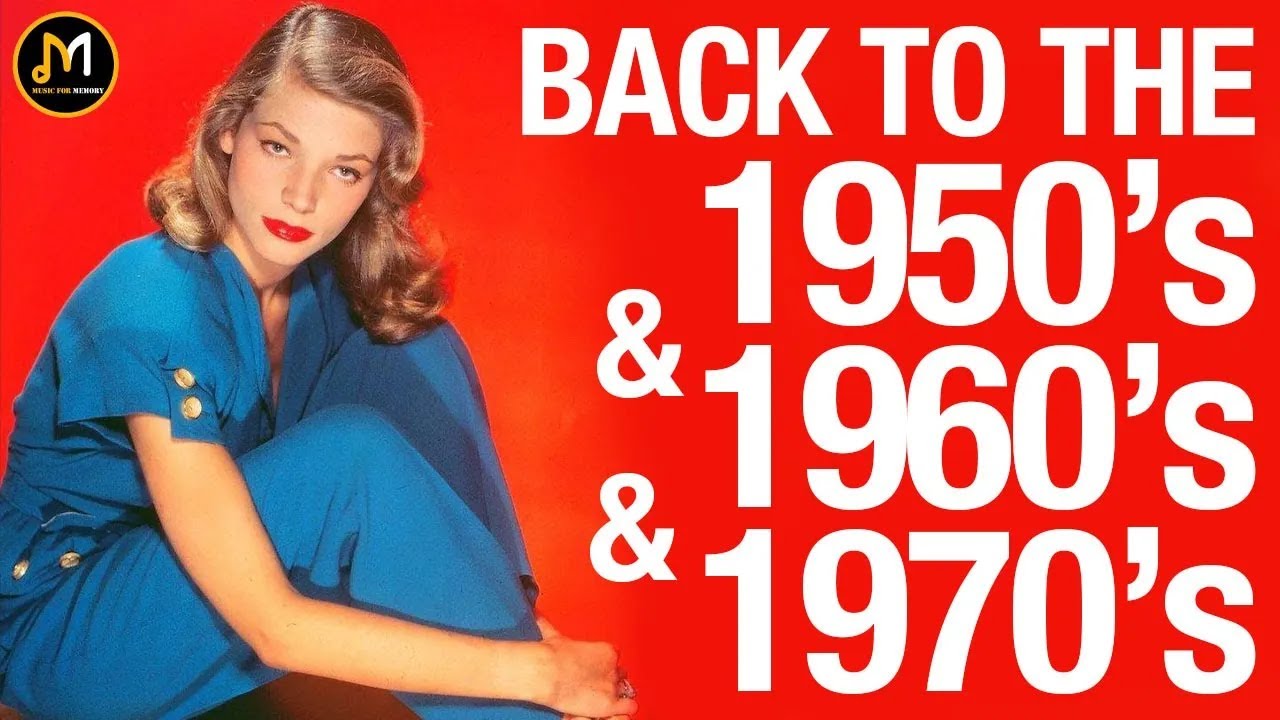 Greatest Hits Golden Oldies 50s 60s 70s Love Songs / Back To The 50s 60s 70s - Old School Music Hits
