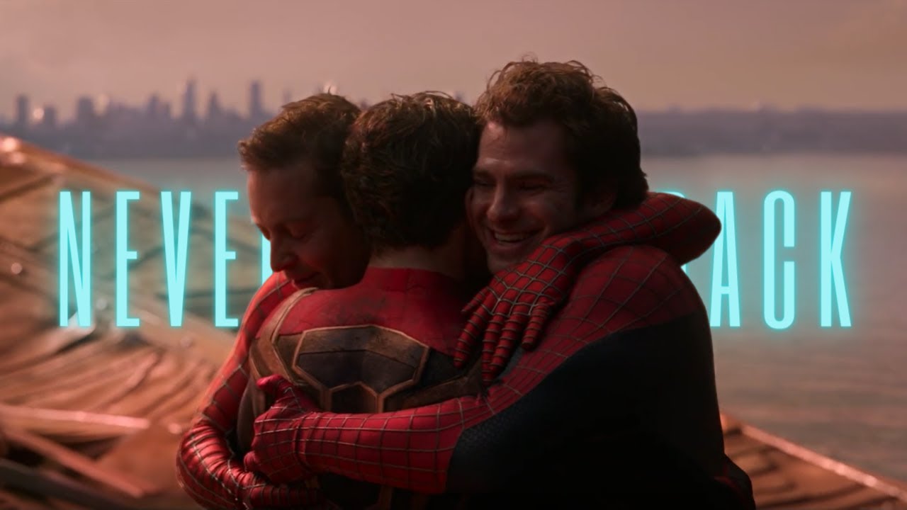 Spider-Man No Way Home | Never Going Back | MMV